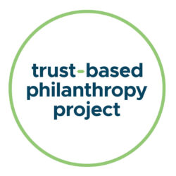 Trust Based Philanthropy Project