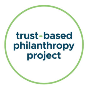 Trust Based Philanthropy Project